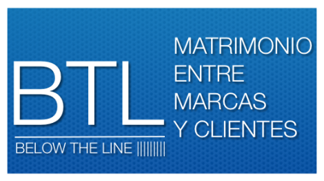BTL : Matrominio entre marcas y clientes